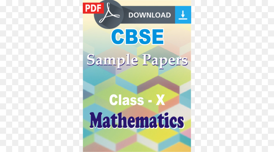 Cbse امتحان الفئة 10 2018 الرياضيات，المجلس المركزي للتعليم الثانوي PNG