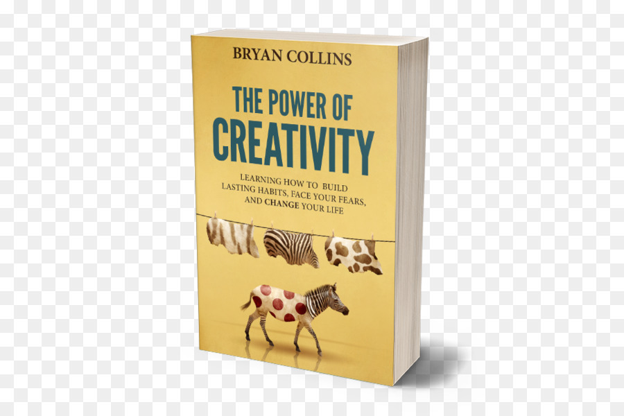 قوة الإبداع الكتاب 1 تعلم كيفية بناء عادات دائمة مواجهة المخاوف الخاصة بك وتغيير حياتك，Amazoncom PNG