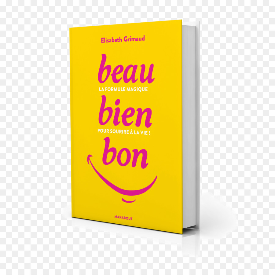 Beaubienbon وصفة سحرية إلى ابتسامة الحياة，سعيد التأمل PNG