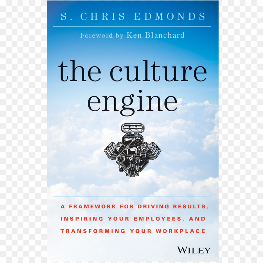 ثقافة محرك إطار النتائج القيادة الملهمة موظفيك و تحويل مكان العمل الخاص بك，غلاف الكتاب PNG