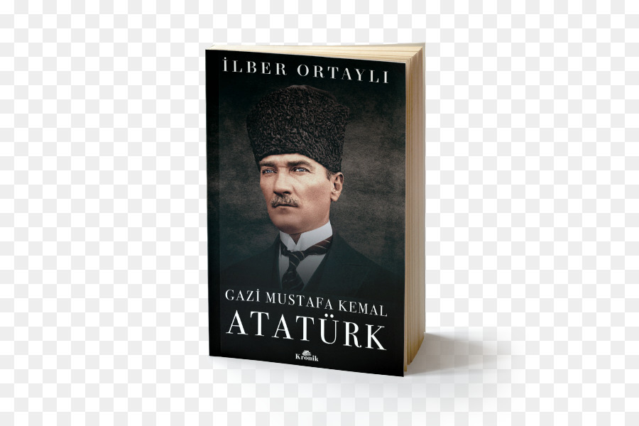 Ilber Ortaylı，غازي مصطفى كمال أتاتورك PNG
