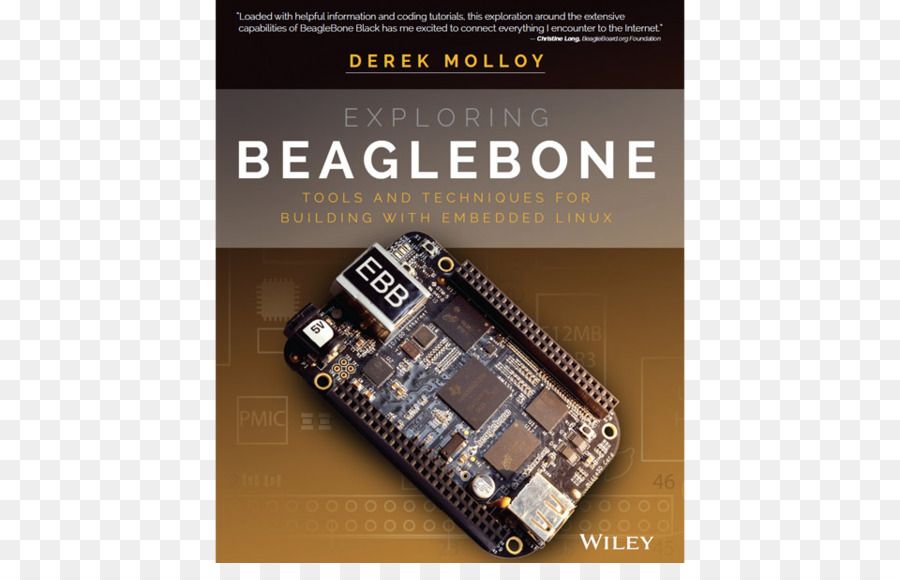 استكشاف Beaglebone أدوات وتقنيات البناء مع جزءا لا يتجزأ من لينكس，استكشاف التوت التواصل إلى العالم الحقيقي مع جزءا لا يتجزأ من لينكس PNG