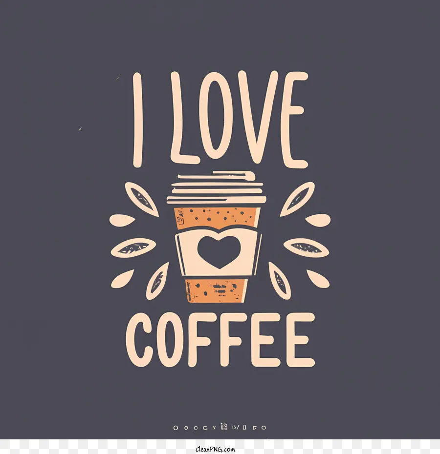 الدولي يوم القهوة，أنا أحب القهوة PNG
