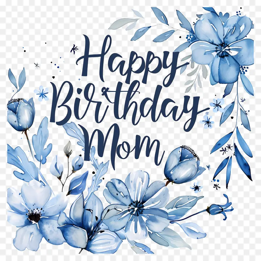 عيد ميلاد سعيد يا أمي，الزهور الزرقاء PNG